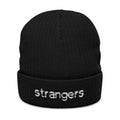 Embroidered "Strangers" Beanie